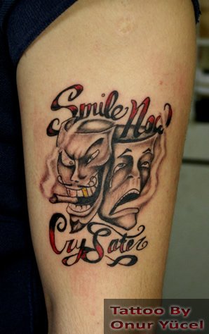 smile now cry later